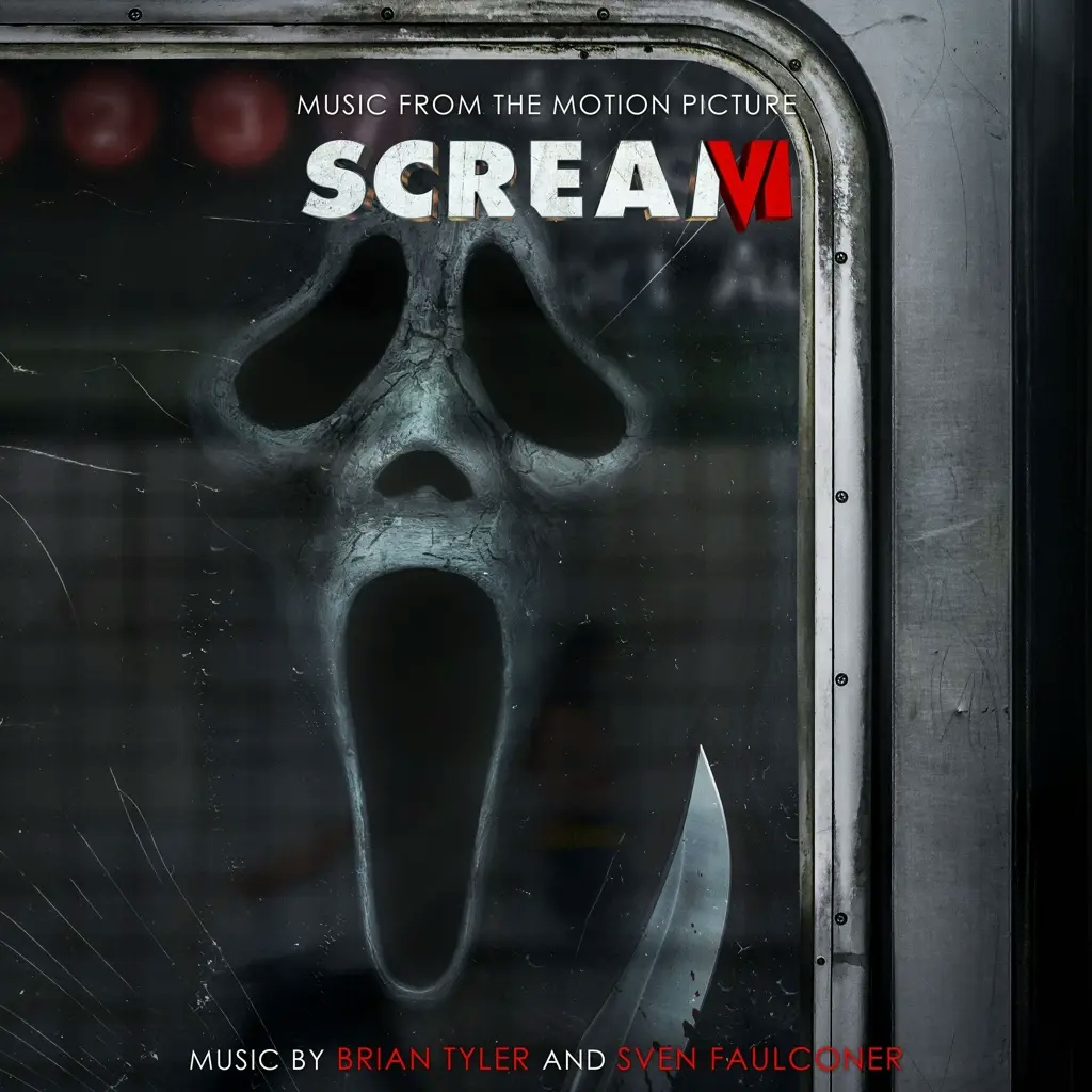 Album artwork for Scream VI (Music From The Motion Picture) by Brian Tyler