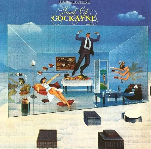Album artwork for Land Of Cockayne by Soft Machine