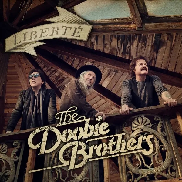 Album artwork for Liberte by The Doobie Brothers