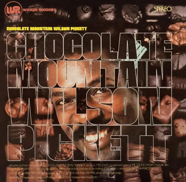 Album artwork for Chocolate Mountain by Wilson Pickett