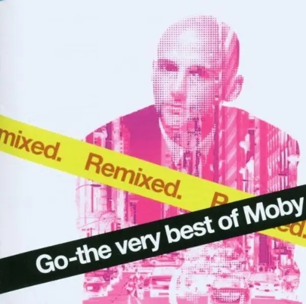 Album artwork for Go-The Very Best of Moby Remixed by Moby