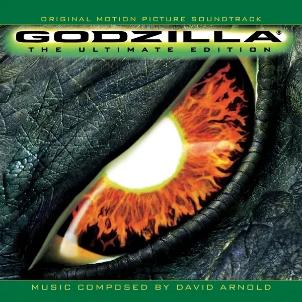 Album artwork for GODZILLA:THE ULTIMATE EDITION:Motion Picture Sound by David Arnold