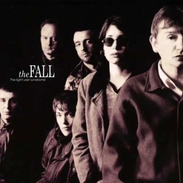 Album artwork for The Light User Syndrome by The Fall
