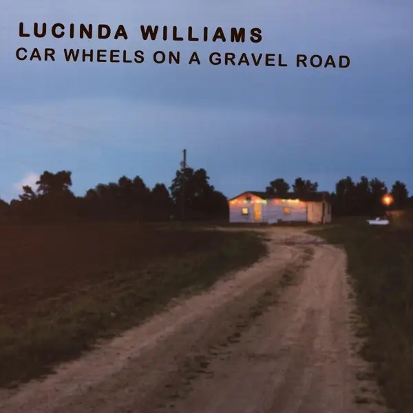 Album artwork for Car Wheels On A Gravel Road by Lucinda Williams