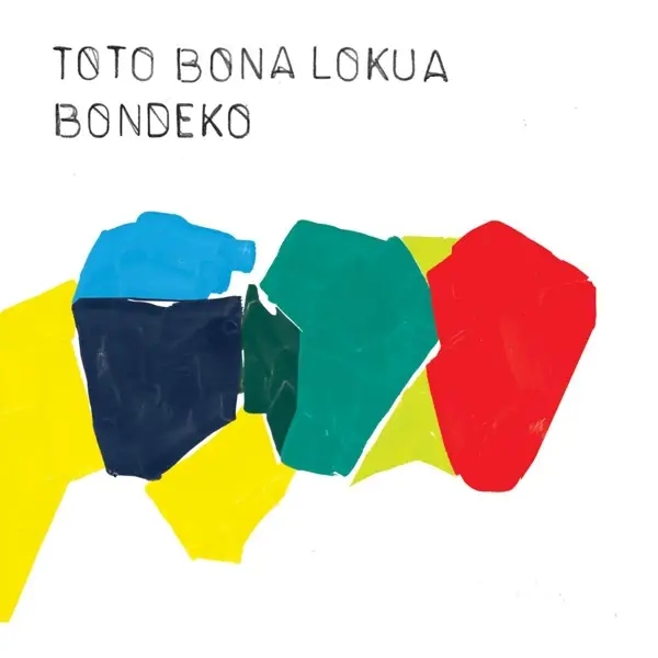 Album artwork for Bondeko by Toto Bona Lokua
