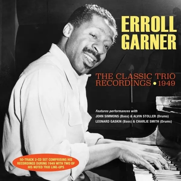 Album artwork for Classic Trio Recordings 1949 by Erroll Garner