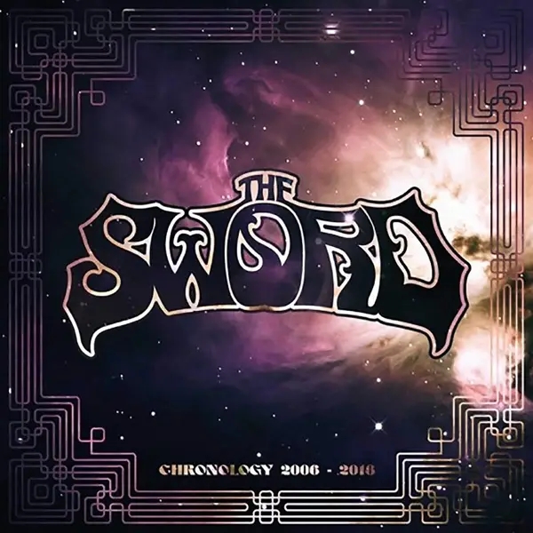 Album artwork for CHRONOLOGY: 2006-2018 by The Sword
