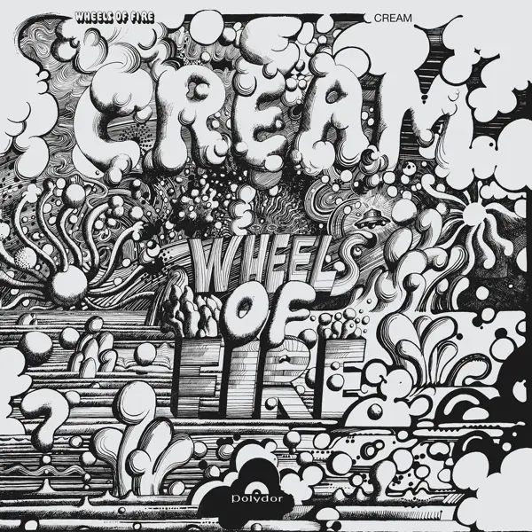 Album artwork for Wheels Of Fire by Cream