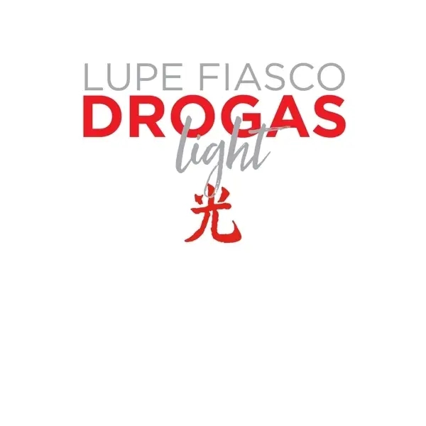 Album artwork for Drogas Light by Lupe Fiasco