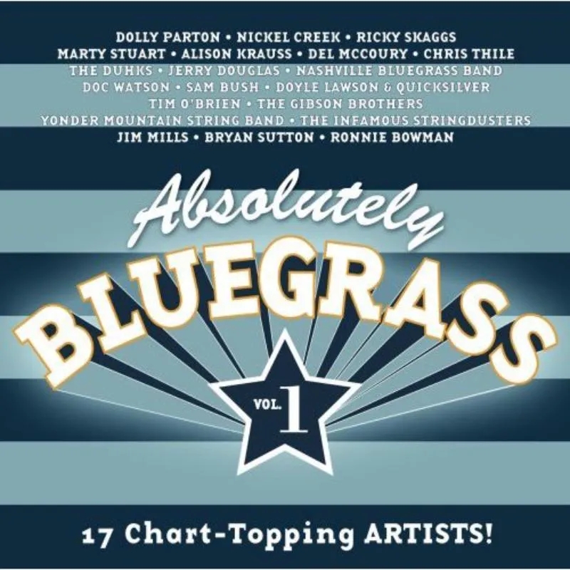 Album artwork for Absolutely Bluegrass Volume 1 by Various Artist
