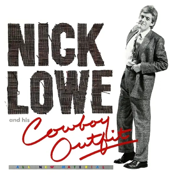 Album artwork for And His Cowboy Outfit by Nick Lowe