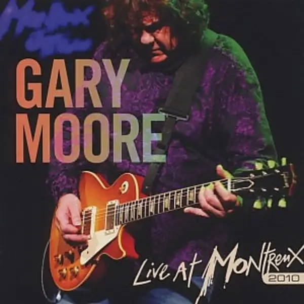 Album artwork for Live At Montreux 2010 by GARY MOORE