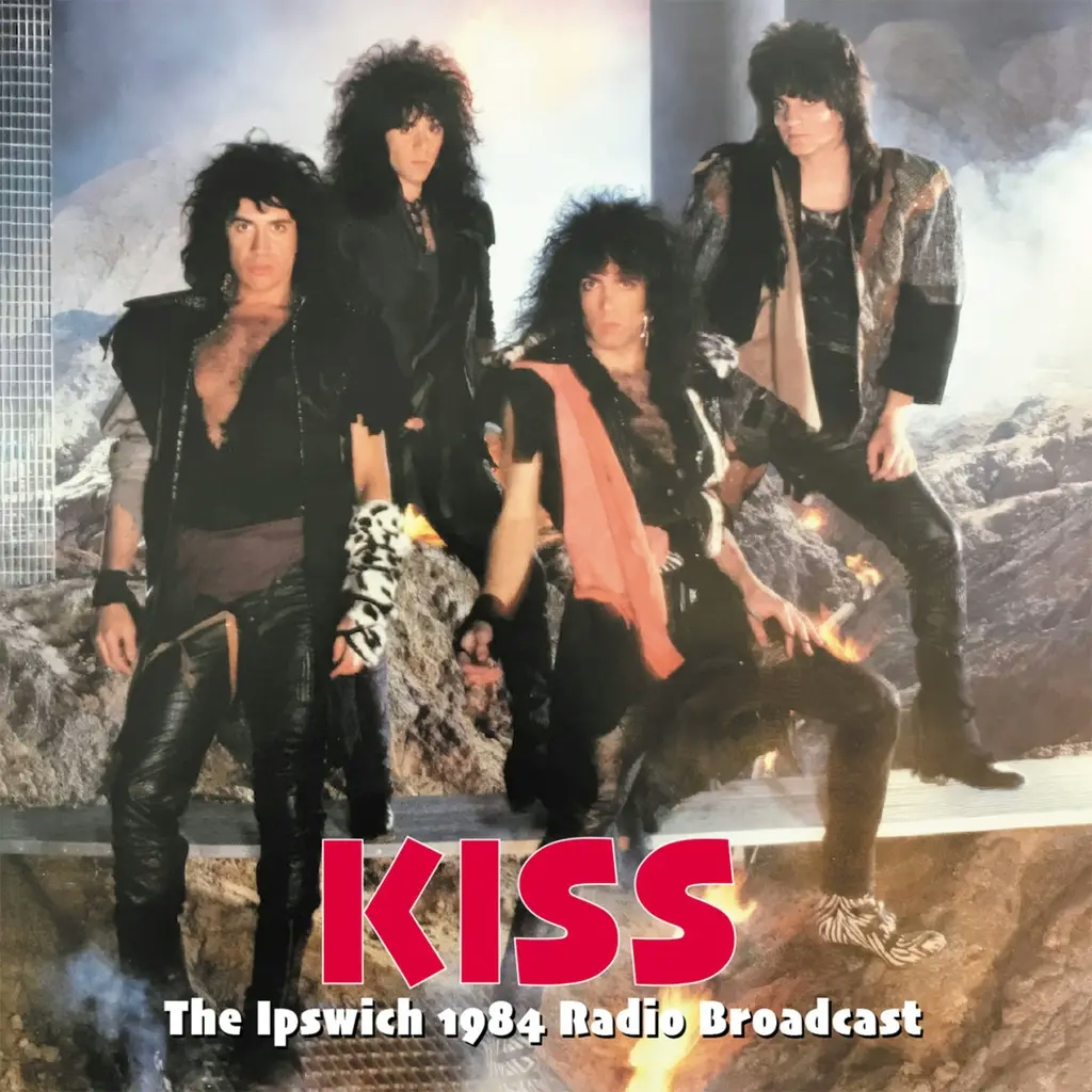 Album artwork for The Ipswich, 1984 Radio Broadcast by Kiss