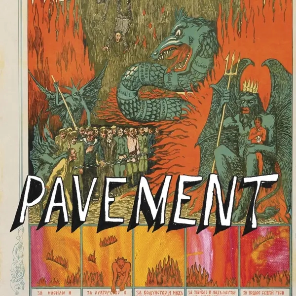 Album artwork for Quarantine The Past: The Best by Pavement