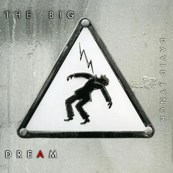 Album artwork for Big Dream by David Lynch