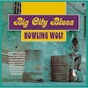 Album artwork for Big City Blues by Howlin' Wolf