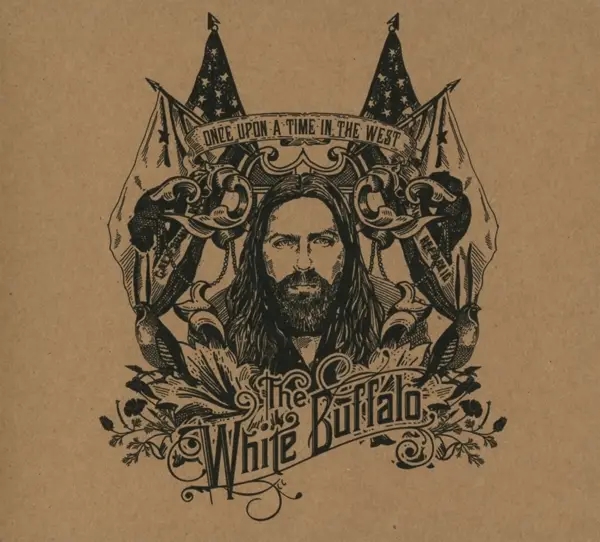 Album artwork for Once Upon A Time In The West by The White Buffalo