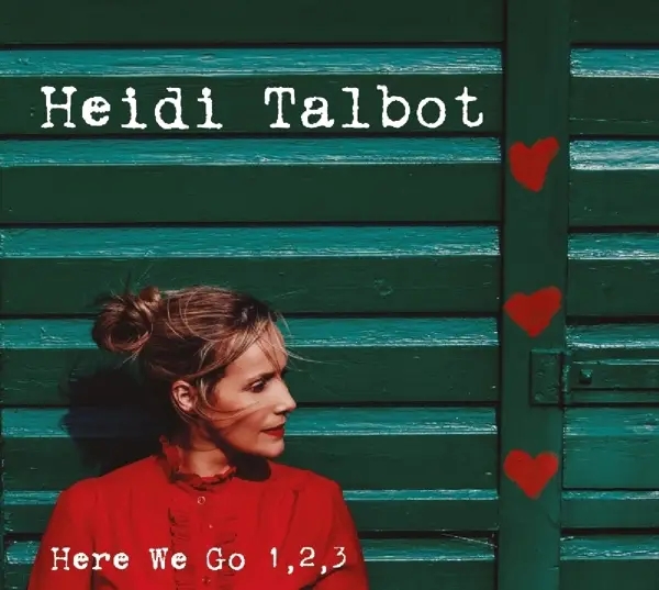 Album artwork for Here We Go 1,2,3 by Heidi Talbot