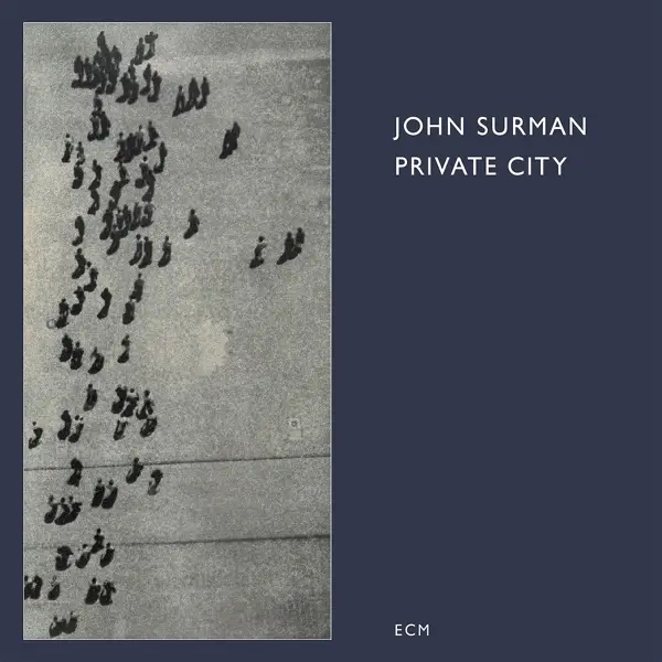 Album artwork for Private City by John Surman