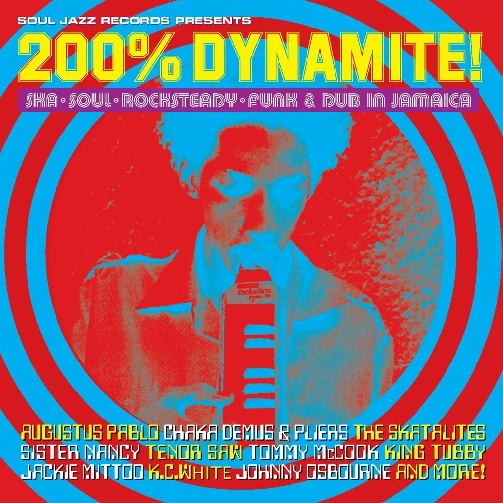Album artwork for 200% DYNAMITE! Ska, Soul, Rocksteady, Funk & Dub in Jamaica by Soul Jazz Records Presents