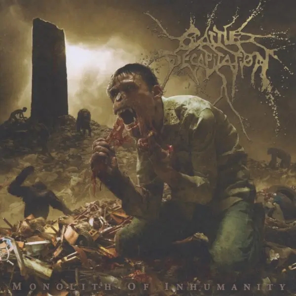 Album artwork for Monolith of Inhumanity by Cattle Decapitation