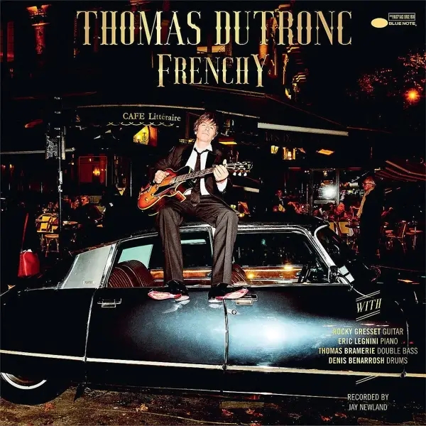 Album artwork for Frenchy by Thomas Dutronc