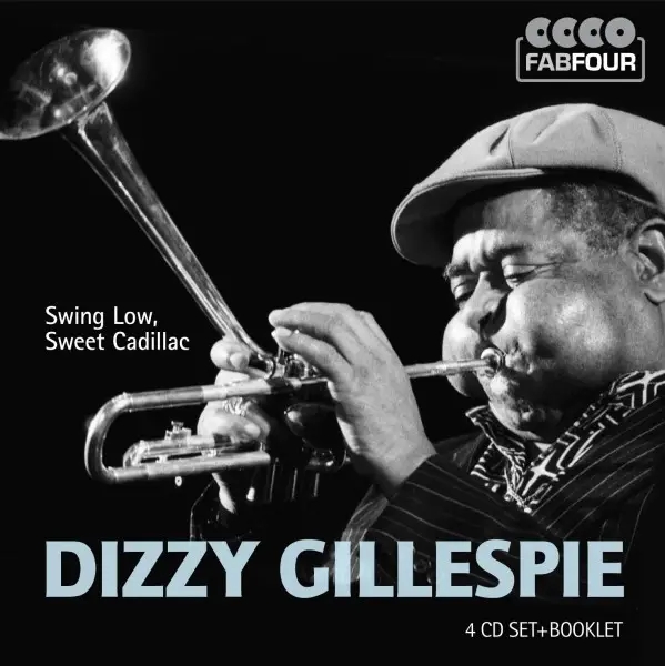 Album artwork for Swing Low,Sweet Cadillac by Dizzy Gillespie
