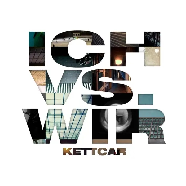 Album artwork for Ich vs. Wir by Kettcar