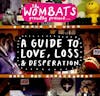 Illustration de lalbum pour Proudly Present...A Guide to Love,Loss&Desperation par The Wombats