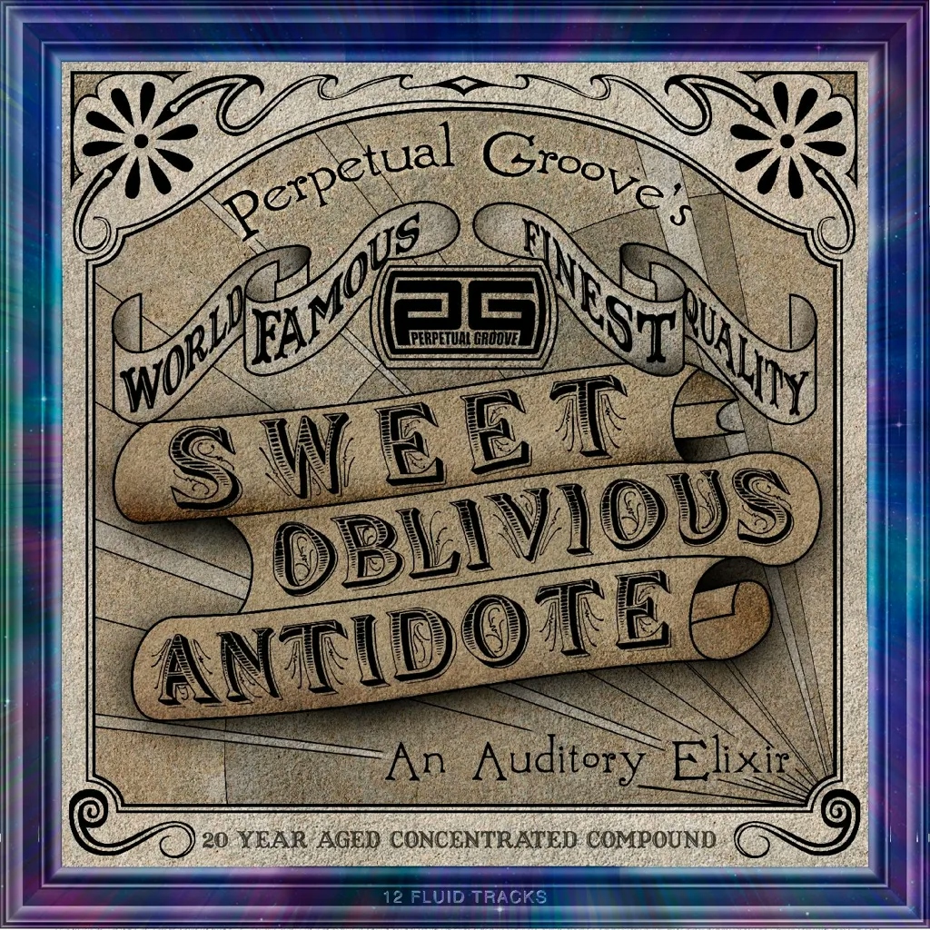 Album artwork for Sweet Oblivious Antidote - 20th Anniversary Edition by Perpetual Groove