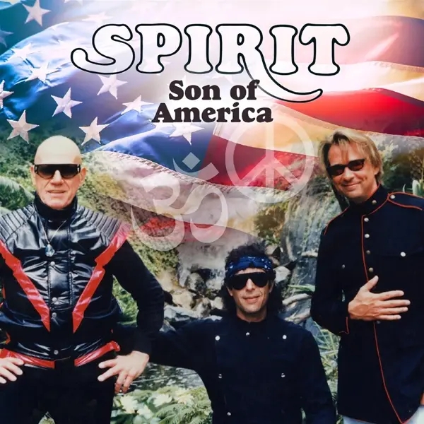 Album artwork for Son Of America: 3CD Remastered & Expanded Digipak by Spirit