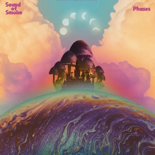 Album artwork for Phases by Sound Of Smoke