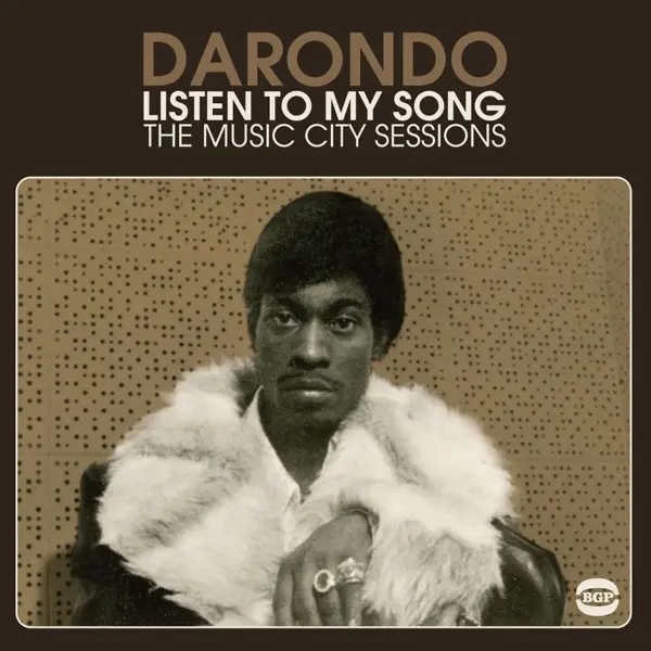 Album artwork for Listen To My Song-The Music City Sessions by Darondo