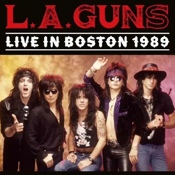 Album artwork for Live in Boston 1989 by L.A. Guns