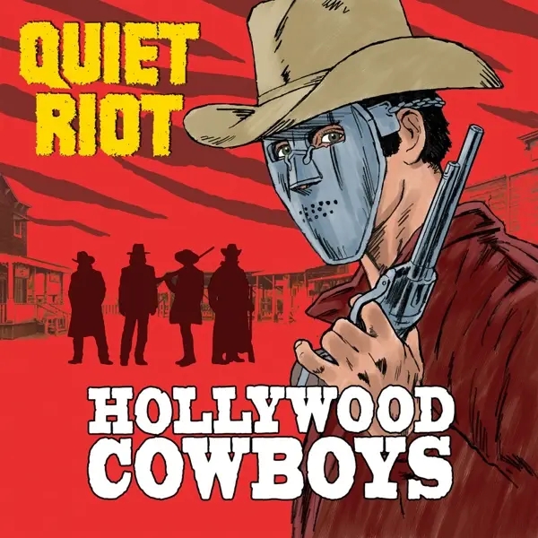 Album artwork for Hollywood Cowboys by Quiet Riot