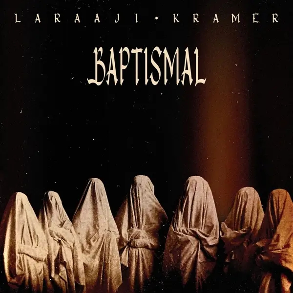 Album artwork for Baptismal by Laraaji And Kramer