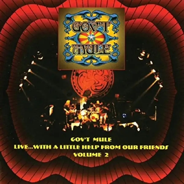 Album artwork for Live With A Little Help From My Friends Vol.2 by Gov't Mule
