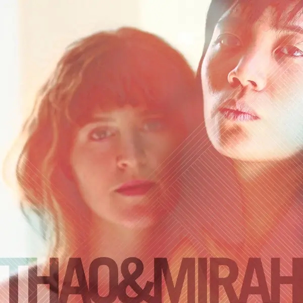 Album artwork for Thao & Mirah by Thao And Mirah