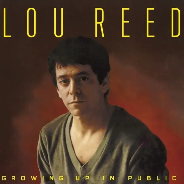 Album artwork for Growing Up In Public by Lou Reed
