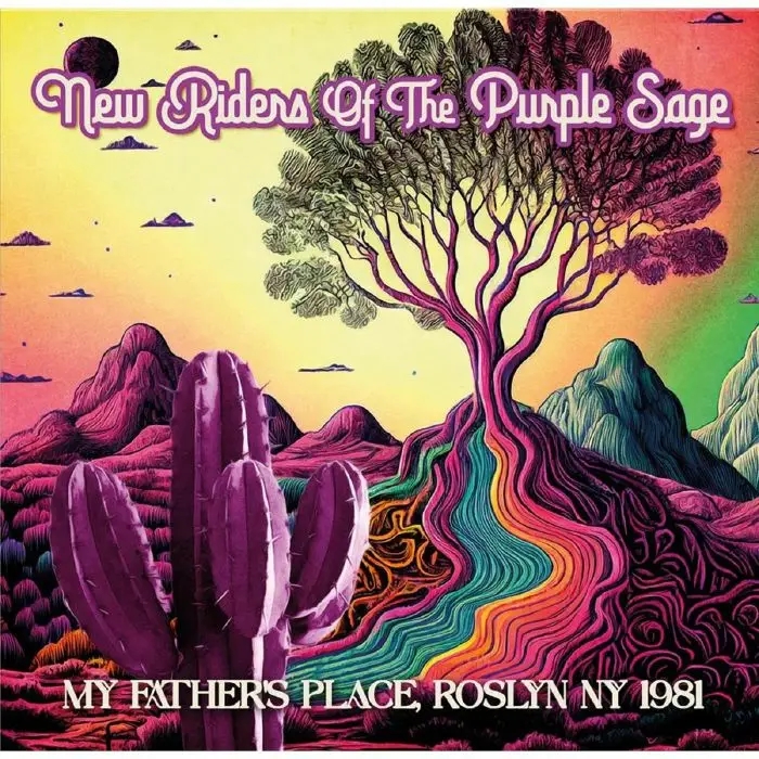 Album artwork for My Fathers Place, Roslyn NY 1981 by New Riders Of The Purple Sage