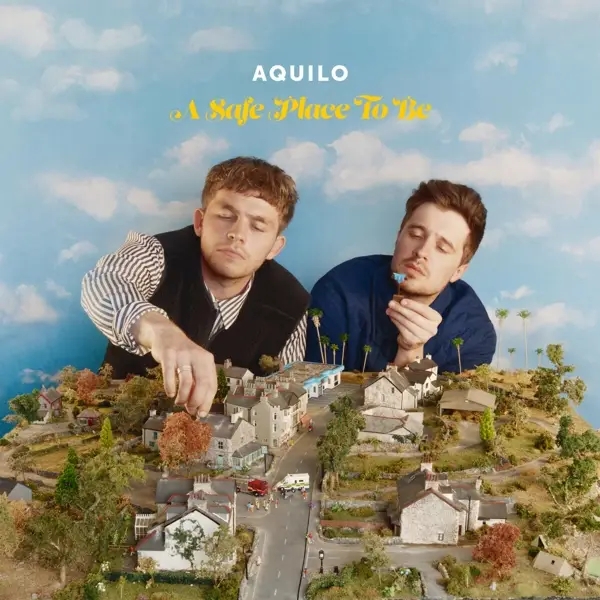 Album artwork for A Safe Place To Be by Aquilo