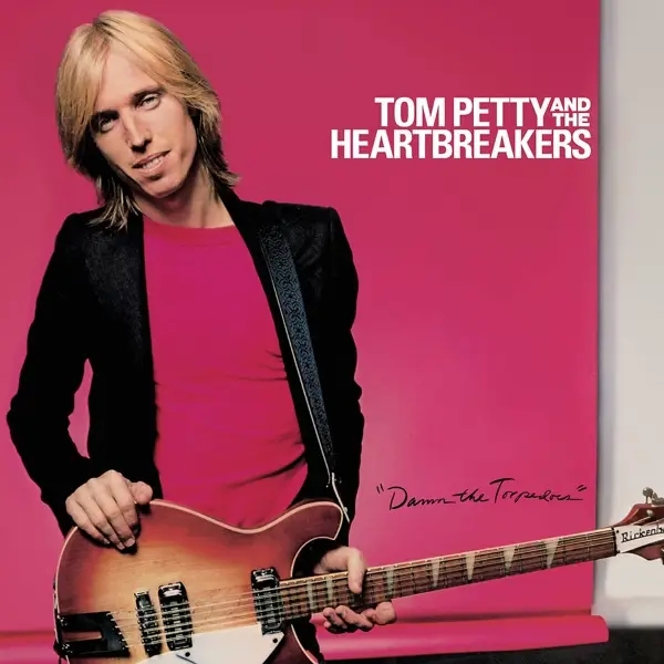 Album artwork for Damn The Torpedos by Tom And The Heartbreakers Petty