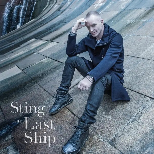 Album artwork for The Last Ship by Sting