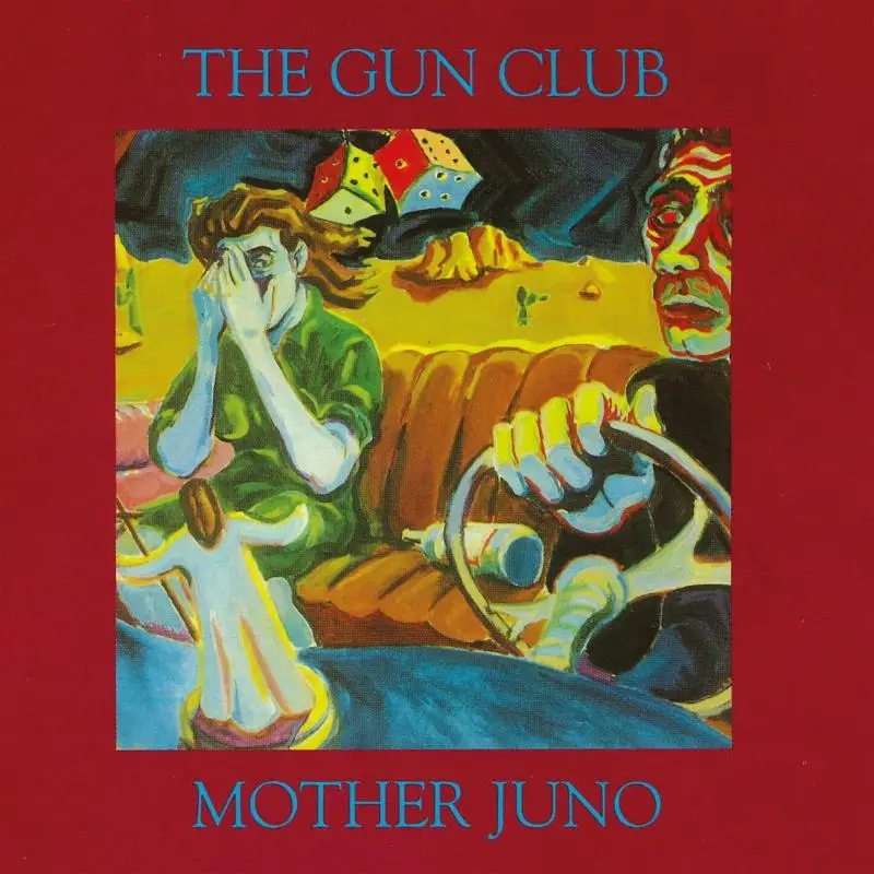 Album artwork for Mother Juno by The Gun Club