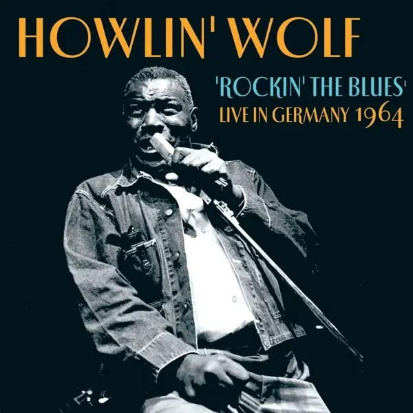 Album artwork for Rockin' The Blues by Howlin' Wolf