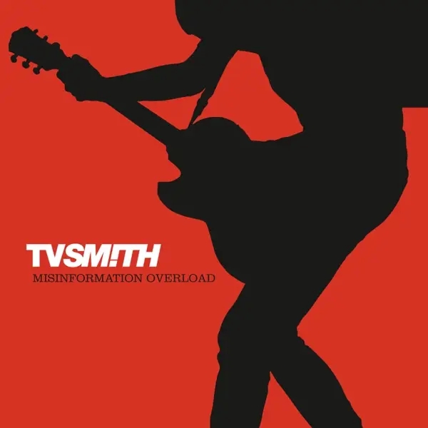 Album artwork for Misinformation Overload by TV Smith