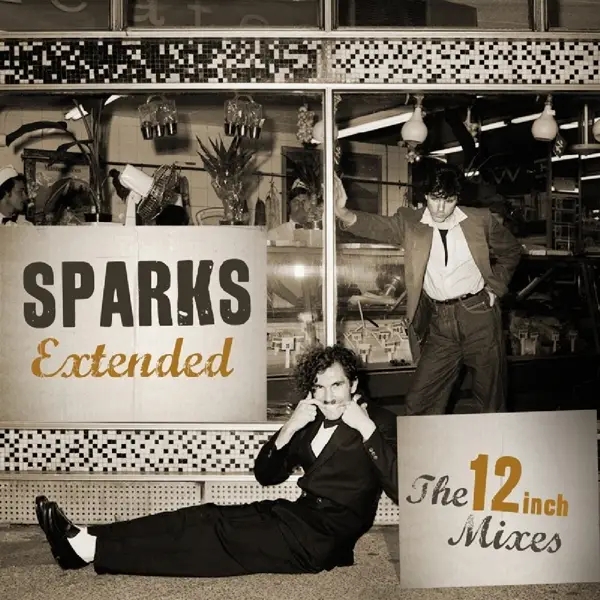Album artwork for Extended: The 12 Inch Mixes by Sparks