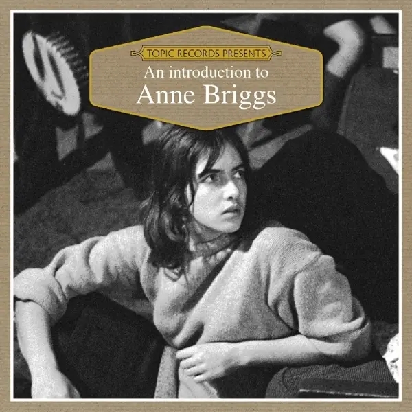 Album artwork for An Introduction To by Anne Briggs