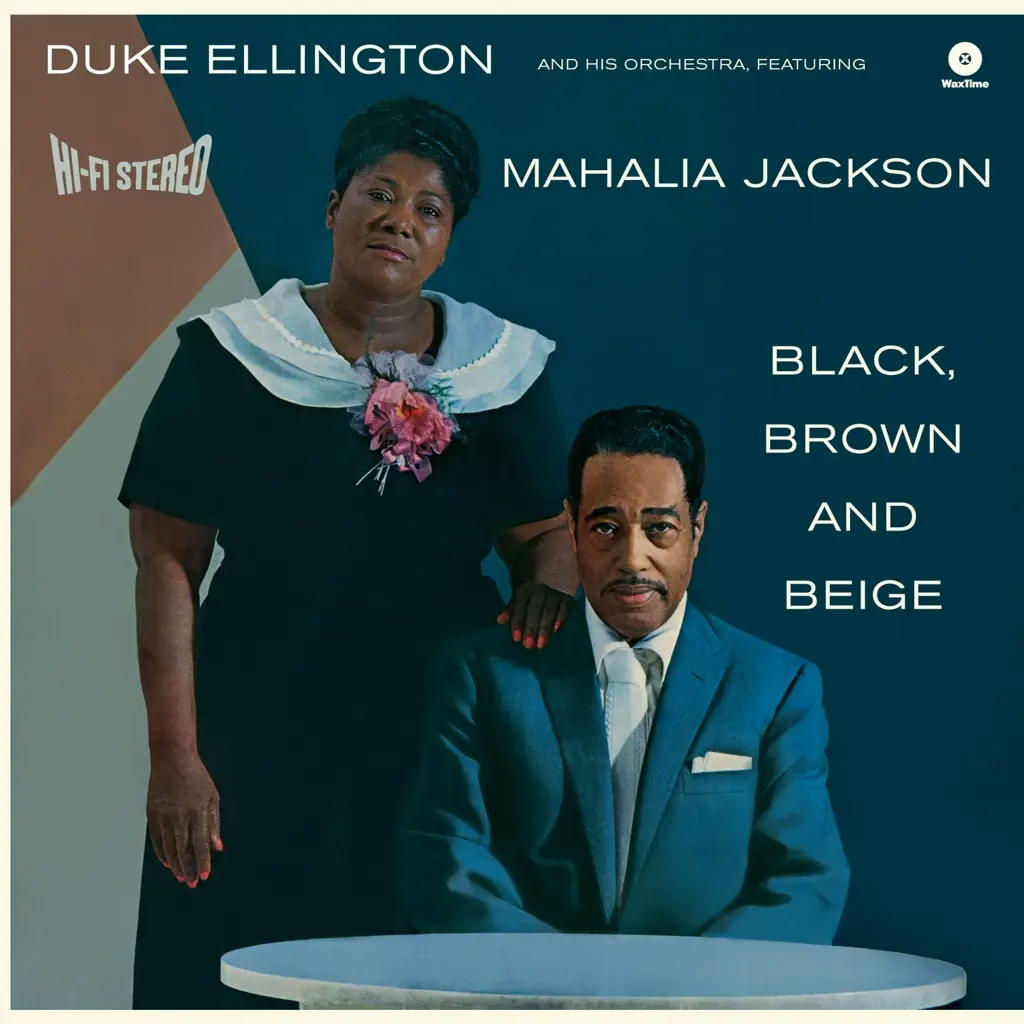 Album artwork for Black Brown and Beige by Duke Ellington, Mahalia Jackson