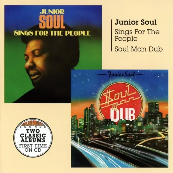 Album artwork for Soul Man Dub+Sings For The People by Junior Soul